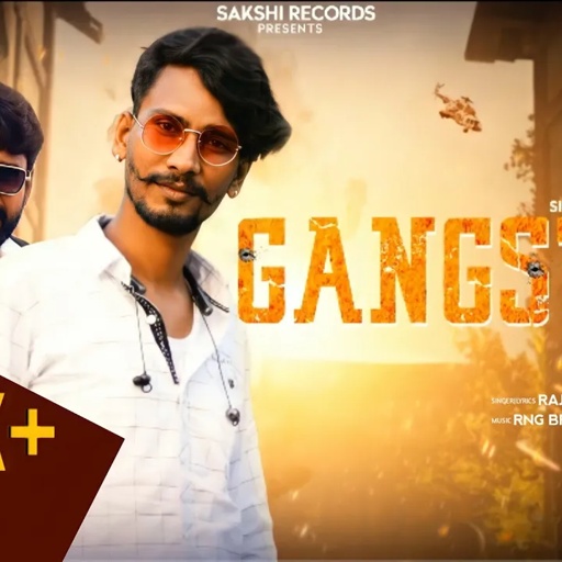 Gangster  - गैंगस्टर || Raju Rawal |  2020 ||