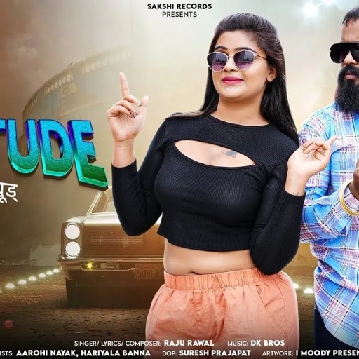 Attitude _ ऐटिटूड _ Raju Rawal !! थने यार छावे पैयसा वालो -- Raju rawal new song // Rajasthani song